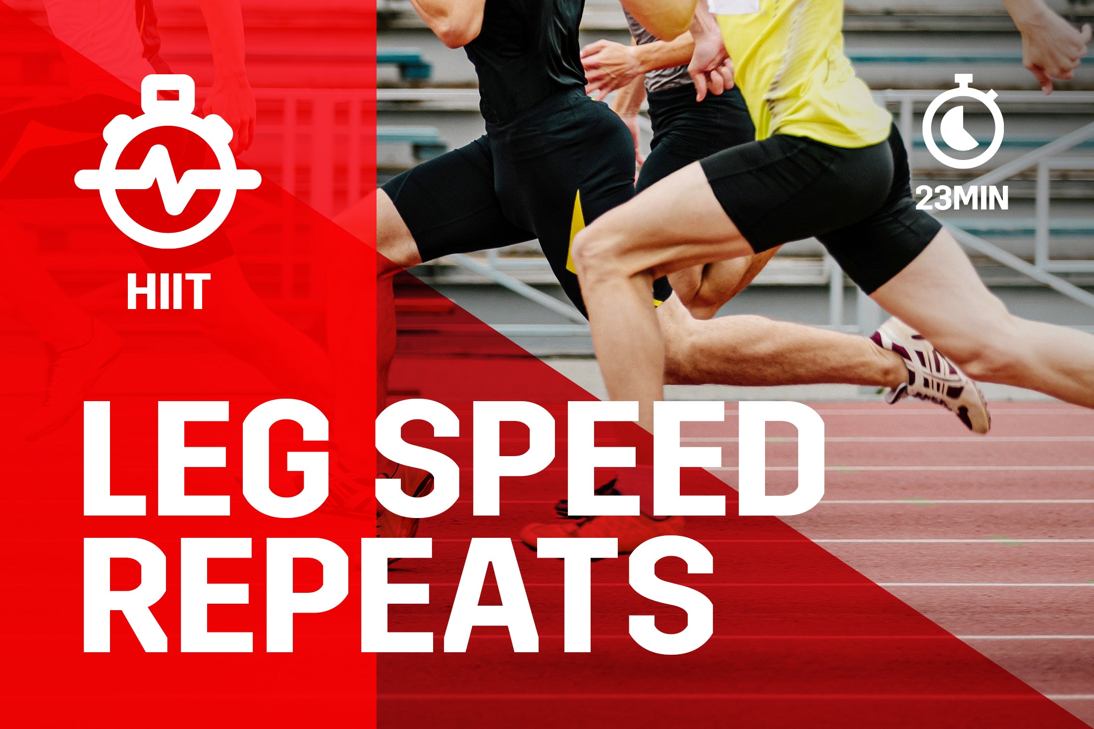 Workout Title: Leg Speed Repeats