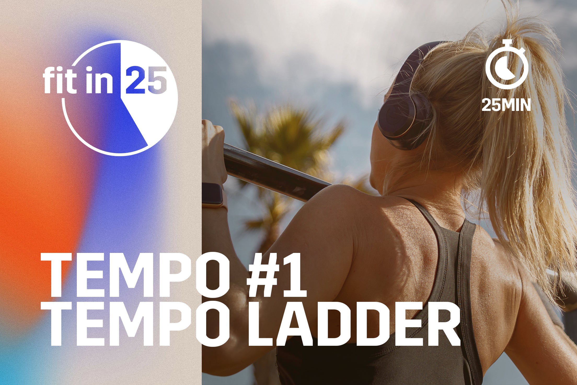 Workout Title: Tempo Ladder
